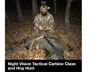 Night Vision Tactical Carbine Class and Hog Hunt